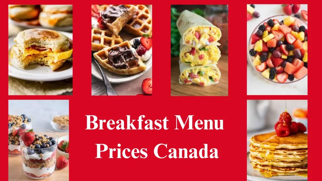 Breakfast Menu Prices Canada